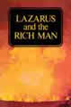 LAZARUS and the RICH MAN