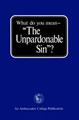 “The Unpardonable Sin”?